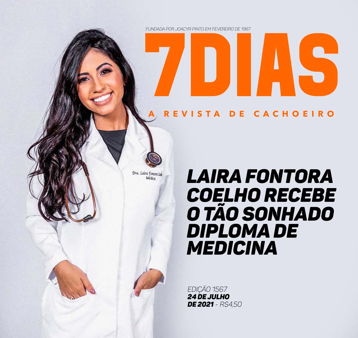  Laira Fontora Coelho recebe o tão sonhado diploma de Medicina